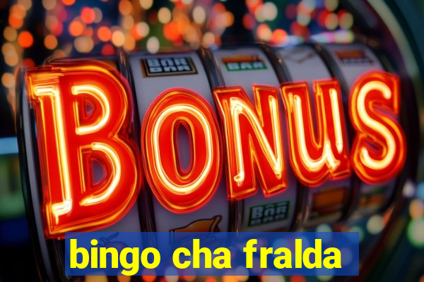 bingo cha fralda